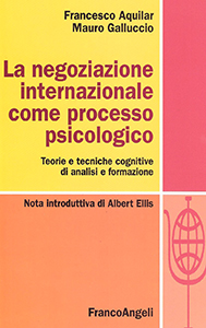 2009: La negoziazione internazionale come processo psicologico